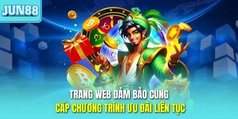 Trang chủ 327 Trang web JUN88 đảm bảo cung cấp chương trình ưu đãi liên tục
